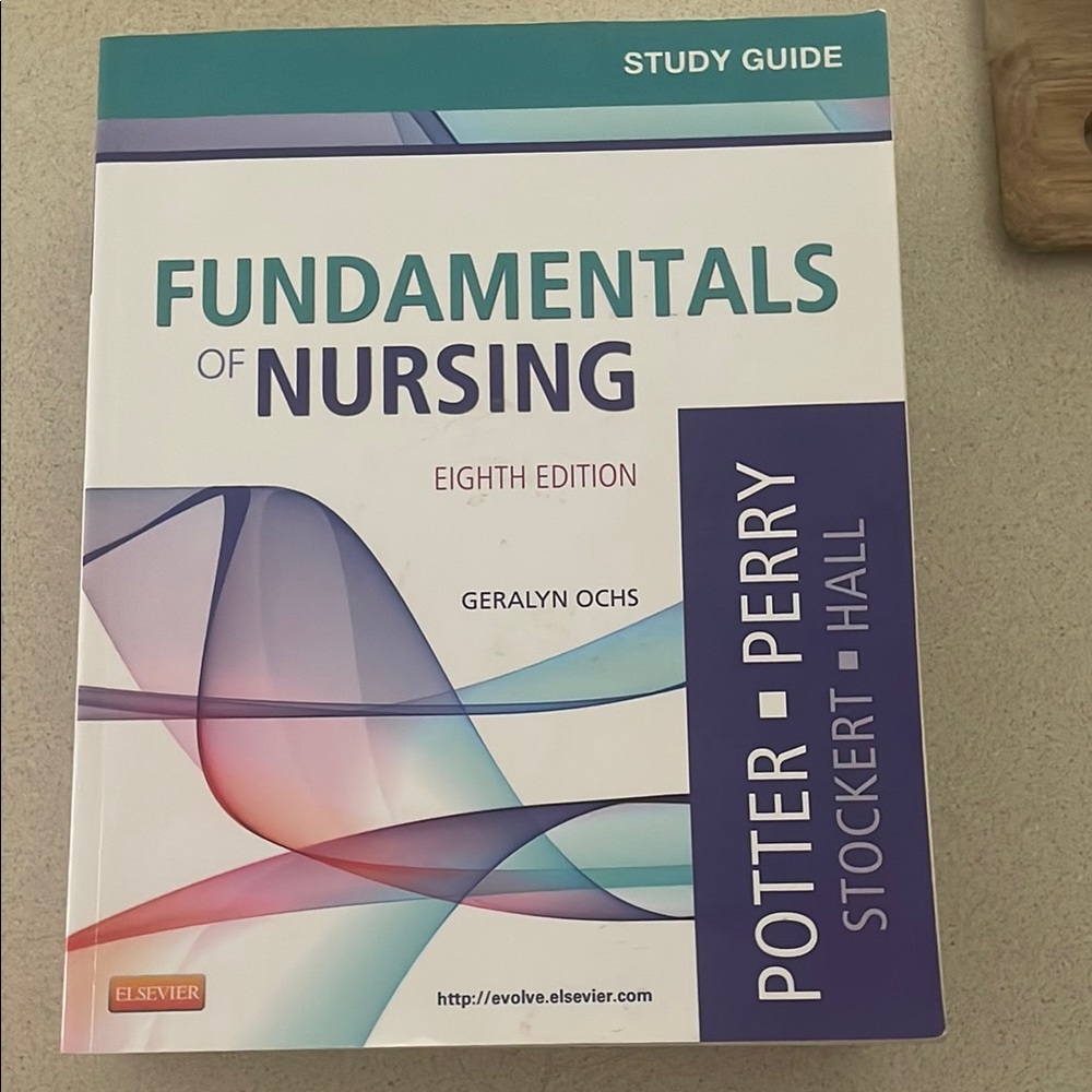 Fundamentals of Nursing Study Guide